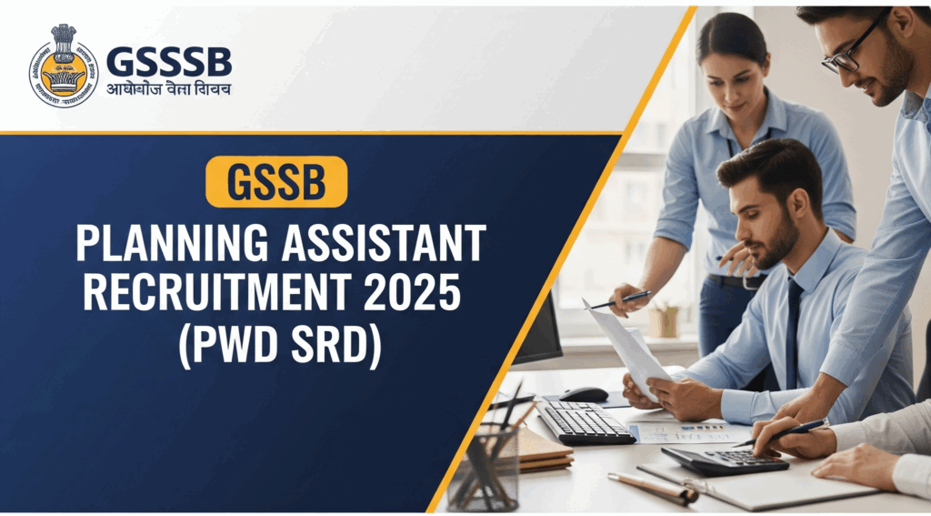 📊 GSSSB Planning Assistant Recruitment 2025 (PwD SRD)