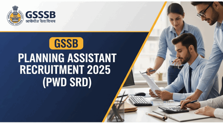 📊 GSSSB Planning Assistant Recruitment 2025 (PwD SRD)